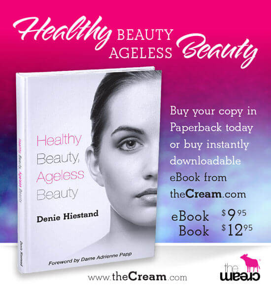 Healthy Beauty Ageless Beauty by Denie Hiestand.